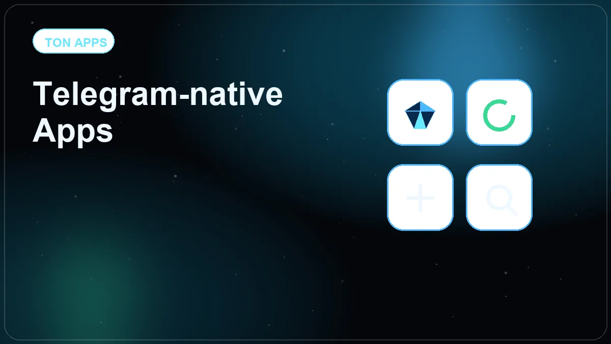 Illustration of Telegram Mini Apps as TON distribution surfaces
